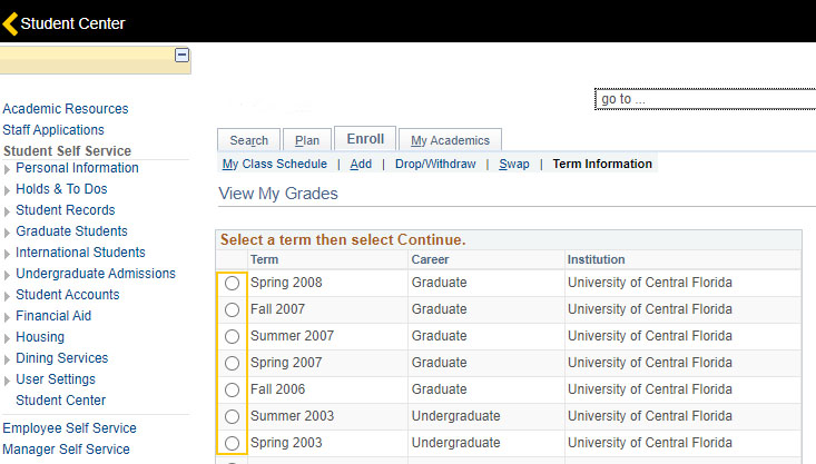 Select the term for which you want to view grades and click Continue